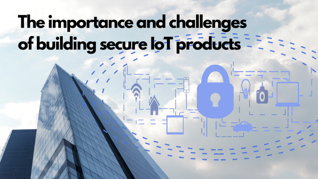 IoT security challenges